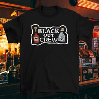 Black out crew